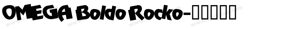 OMEGA Boldo Rocko字体转换